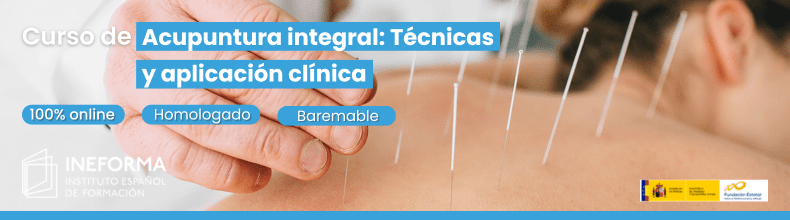 Curso de Acupuntura integral. Técnicas y aplicación clínica